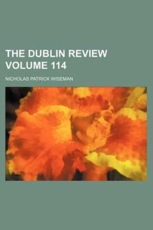 Cover of The Dublin Review Volume 114