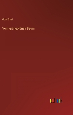 Book cover for Vom grüngoldnen Baum