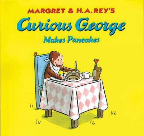 Book cover for Curious George Makes Pancakes Book & Cassette