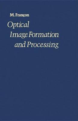 Book cover for Optical Image Formation and Processing