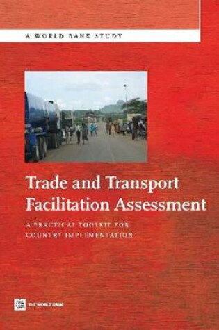 Cover of Trade and Transport Facilitation Assessment