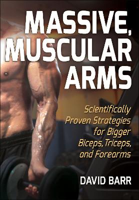 Book cover for Massive, Muscular Arms