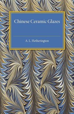 Cover of Chinese Ceramic Glazes