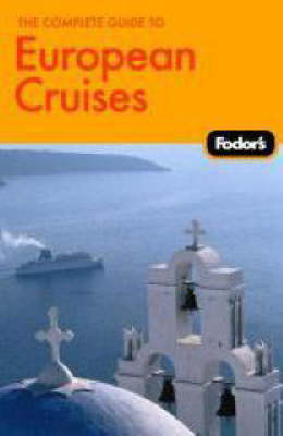 Book cover for The Complete Guide to European Cruises