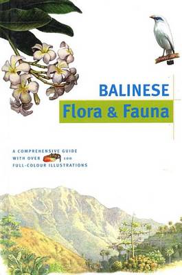 Cover of Balinese Flora & Fauna Discover Indonesia