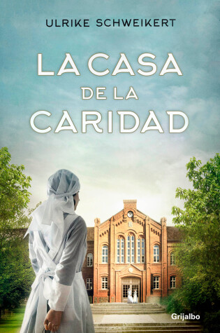 Cover of La casa de la caridad / The House of Charity