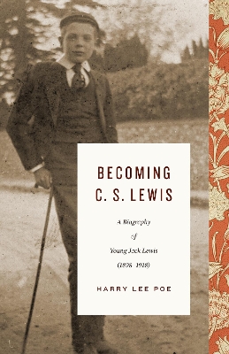 Book cover for Becoming C. S. Lewis