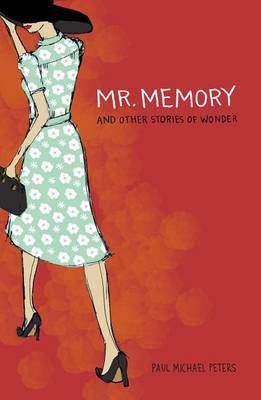 Book cover for Mr. Memory and Other Stories of Wonder