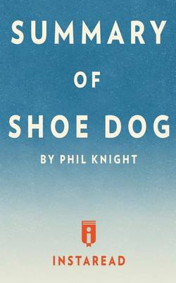 Book cover for Summary of Shoe Dog