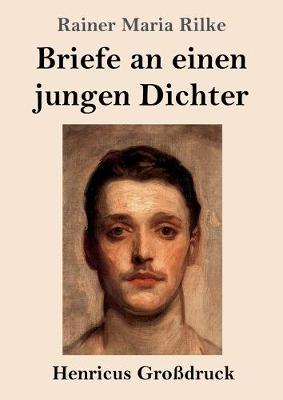 Book cover for Briefe an einen jungen Dichter (Grossdruck)