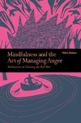 Cover of Mindfulness & the Art of Managing Anger