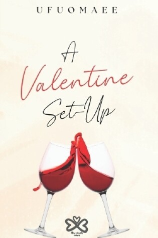 Cover of A Valentine Set-Up