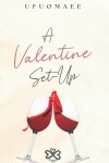 Book cover for A Valentine Set-Up