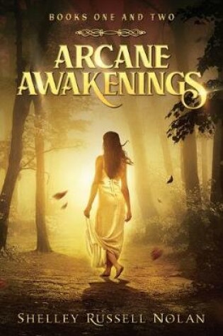 Cover of Arcane Awakenings Books One and Two
