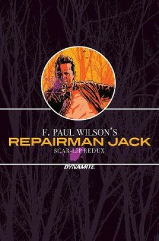 Cover of F. Paul Wilson’s Repairman Jack: Scar-Lip Redux