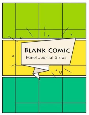 Book cover for Blank Comic Panel Journal Strips