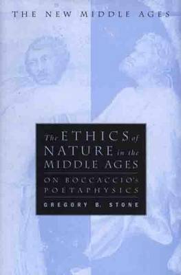 Book cover for The Ethics of Nature in the Middle Ages