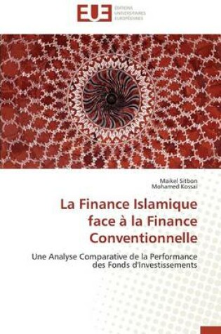 Cover of La Finance Islamique Face   La Finance Conventionnelle