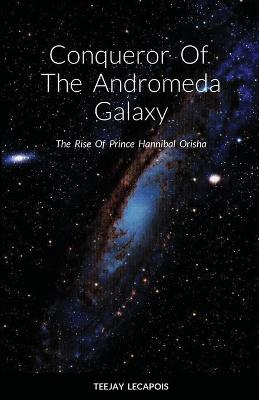 Book cover for Conqueror Of The Andromeda Galaxy
