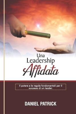 Book cover for Una Leadership Affidata.