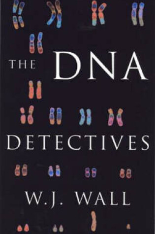 Cover of The DNA Detectives