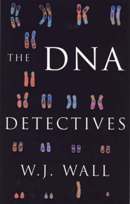 Book cover for The DNA Detectives