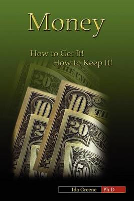 Book cover for Money: How to Get It, How to Keep It