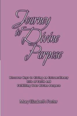 Book cover for Journey to Divine Purpose