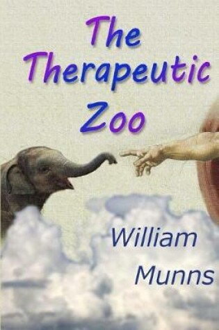 Cover of The Therapeutic Zoo