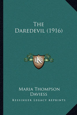 Book cover for The Daredevil (1916) the Daredevil (1916)