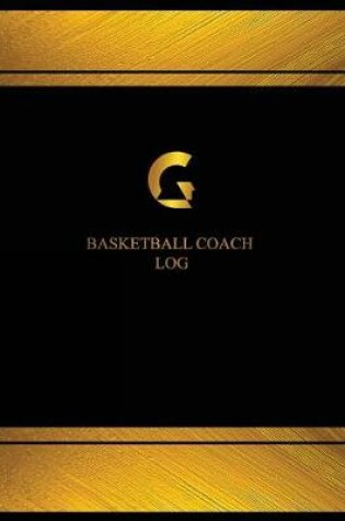 Cover of Basketball Coach Log