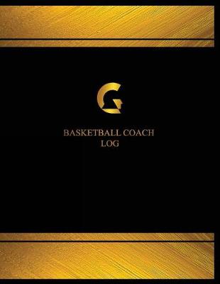 Book cover for Basketball Coach Log