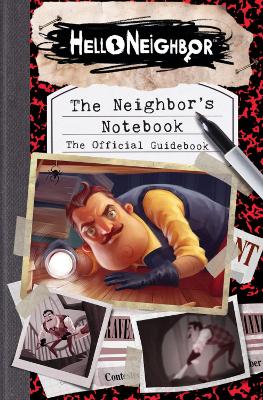 Book cover for The Neighbor's Notebook: The Official Game Guide