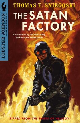 Book cover for Lobster Johnson: The Satan Factory