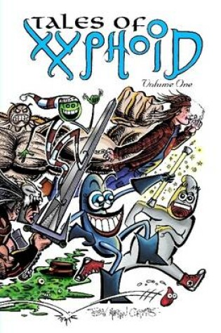 Cover of Tales of Xyphoid Volume 1 Hardcover