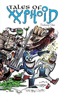 Book cover for Tales of Xyphoid Volume 1 Hardcover