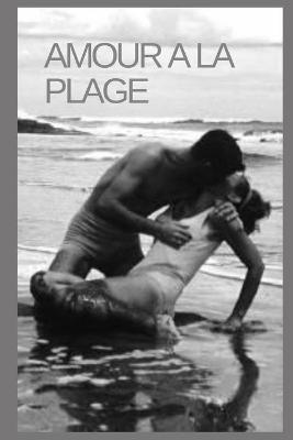 Book cover for Amour à la plage (vol 1)