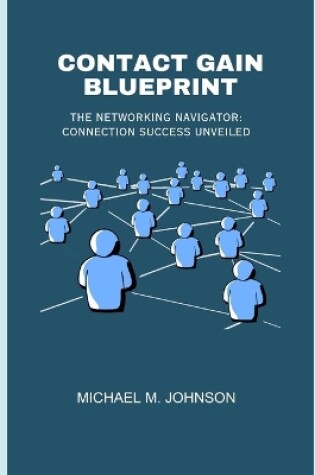 Cover of Contact Gain Blueprint