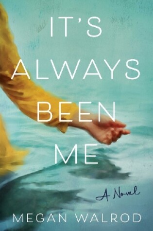 Cover of It's Always Been Me