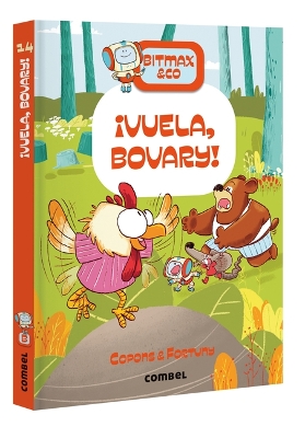 Cover of Bitmax & Co. ¡Vuela, Bovary! / Fly, Bovary!