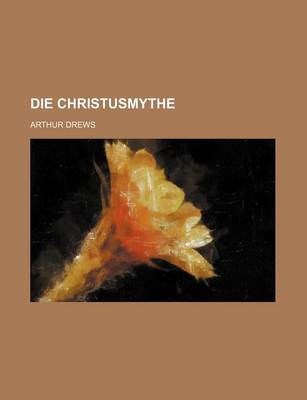 Book cover for Die Christusmythe