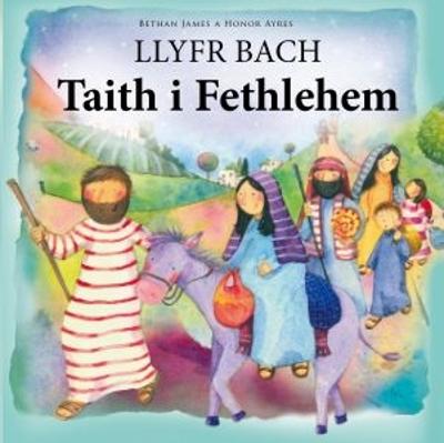 Book cover for Llyfr Bach Taith i Fethlehem