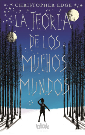 Book cover for La teoría de los muchos mundos / The Many Worlds of Albie Bright