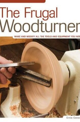 Cover of The Frugal Woodturner