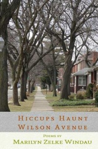 Cover of Hiccups Haunt Wilson Avenue