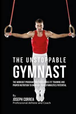 Book cover for The Unstoppable Gymnast