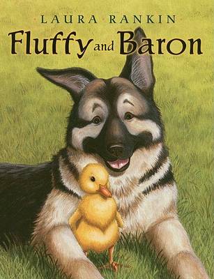 Fluffy and Baron by Laura Rankin