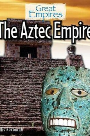 Cover of The Aztec Empire