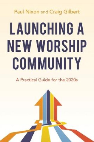 Cover of Launching a New Worship Community