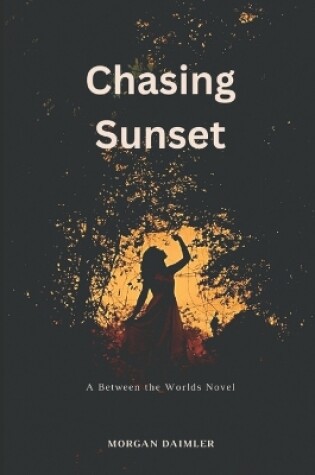 Cover of Chasing Sunset